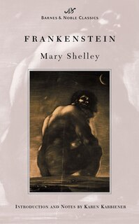 Couverture_Frankenstein (Barnes & Noble Classics Series)