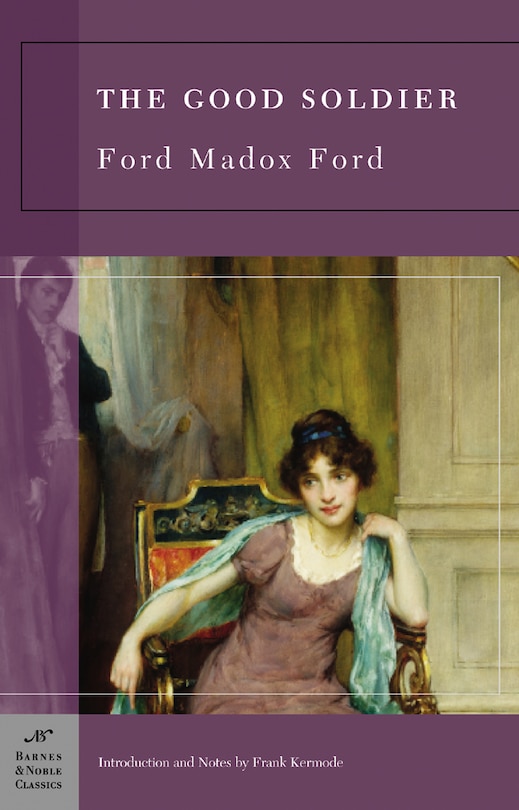 Front cover_The Good Soldier (Barnes & Noble Classics Series)