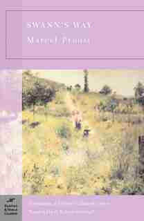 Swann's Way (Barnes & Noble Classics Series) by Marcel Proust