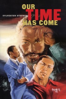 Front cover_Our Time Has Come