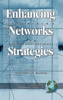 Front cover_Enhancing Inter-Firm Networks and Interorganizational Strategies
