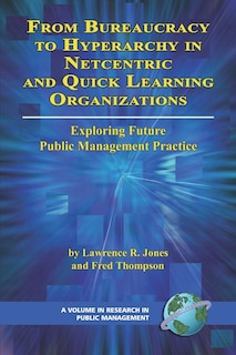 Couverture_From Bureaucracy to Hyperarchy in Netcentric and Quick Learning Organizations