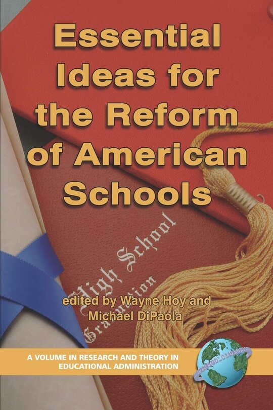 Front cover_Essential Ideas for the Reform of American Schools