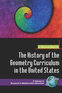 Front cover_The History of the Geometry Curriculum in the United States