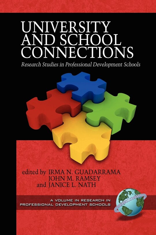 University and School Connections: Research Studies in Professional Development Schools (PB)