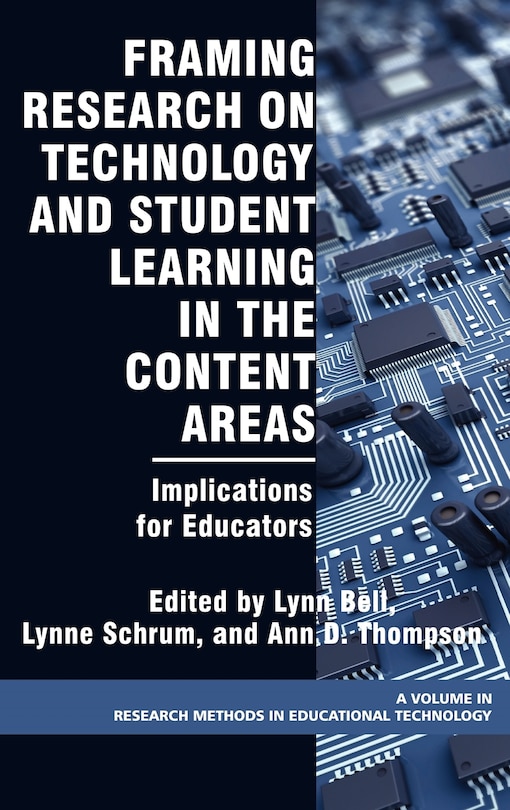 Framing Research on Technology and Student Learning in the Content Areas: Implications for Educators (Hc)