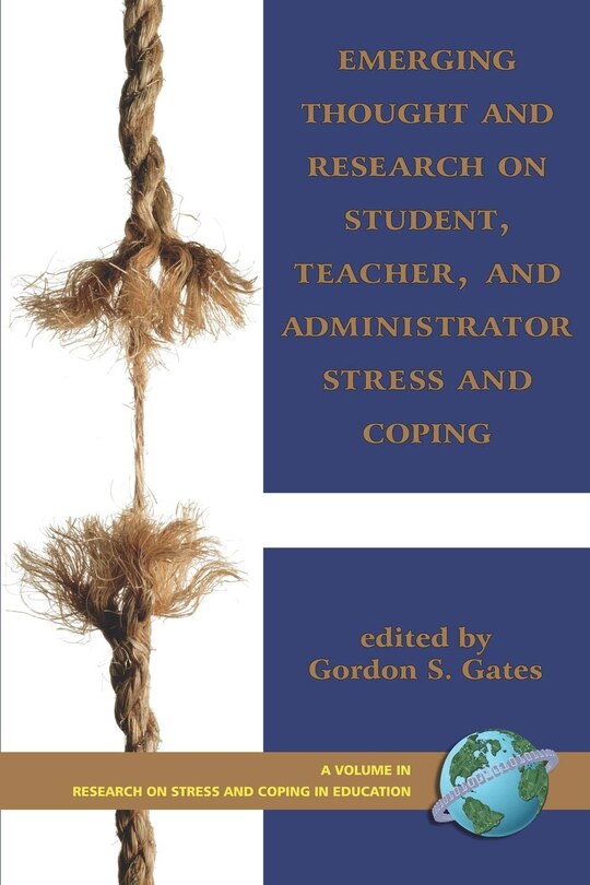 Front cover_Emerging Thought and Research on Student, Teacher, and Administrator Stress and Coping
