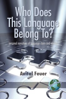 Couverture_Who Does This Language Belong To? Personal Narratives of Language Claim and Identity