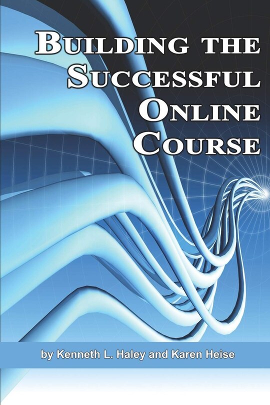 Front cover_Building the Successful Online Course