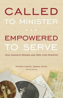 Couverture_Called to Minister, Empowered to Serve