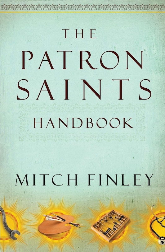 Front cover_The Patron Saints Handbook