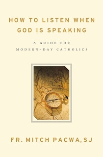 Front cover_How to Listen When God Is Speaking