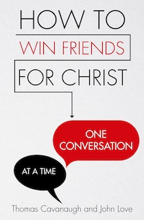 Couverture_How to Win Friends for Christ . . . One Conversation at a Time