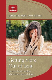 Front cover_Getting More Out of Lent