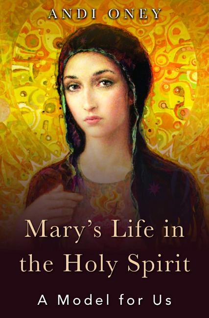 Front cover_Mary's Life in the Holy Spirit