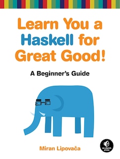 Front cover_Learn You A Haskell For Great Good!