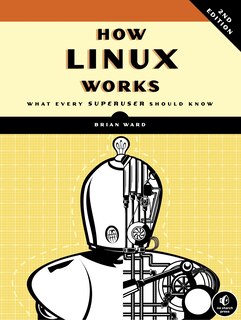 Front cover_How Linux Works, 2nd Edition