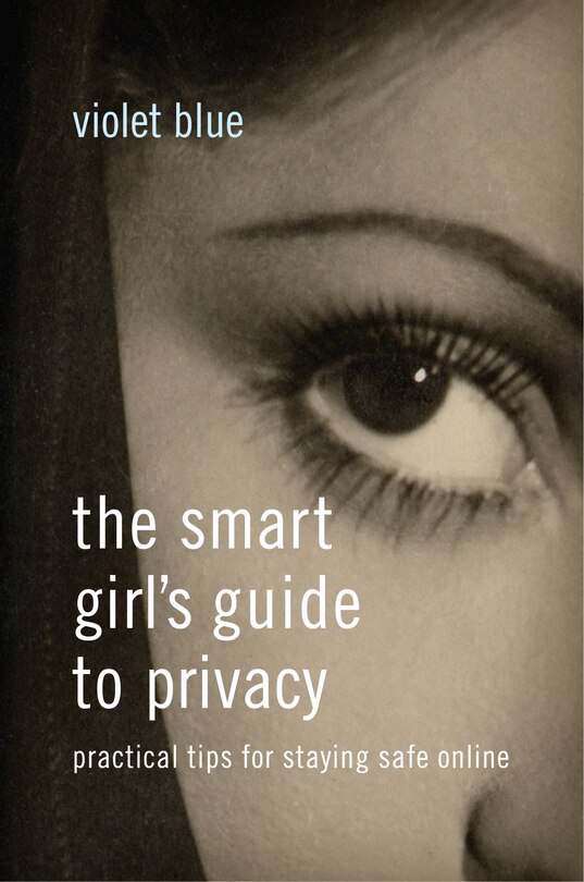 Couverture_The Smart Girl's Guide To Privacy