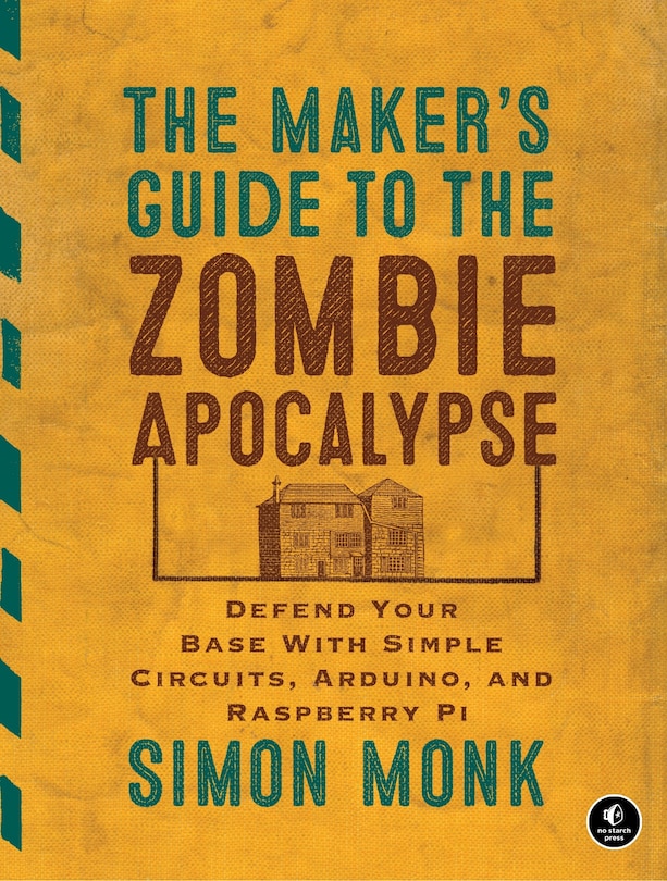 Front cover_The Maker's Guide To The Zombie Apocalypse