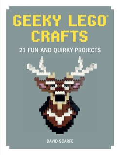 Couverture_Geeky Lego Crafts