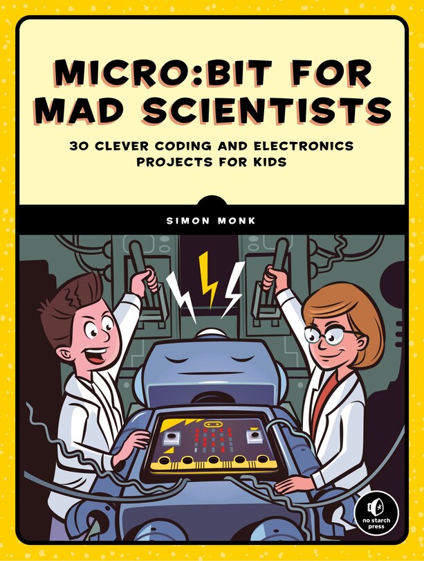 Front cover_Micro:bit For Mad Scientists