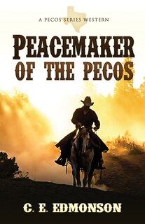 Front cover_Peacemaker of the Pecos