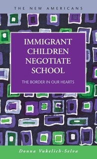 Front cover_Immigrant Children Negotiate School