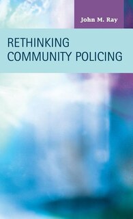Front cover_Rethinking Community Policing