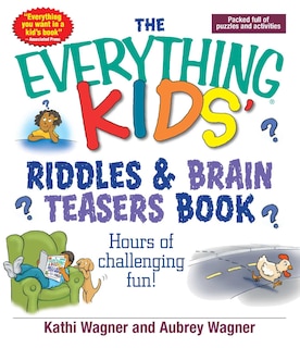 Front cover_The Everything Kids Riddles & Brain Teasers Book