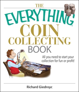 Front cover_The Everything Coin Collecting Book