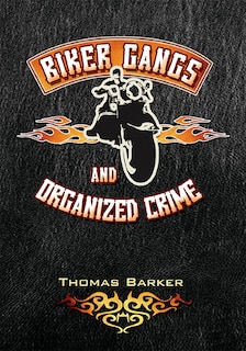 Front cover_Biker Gangs and Organized Crime