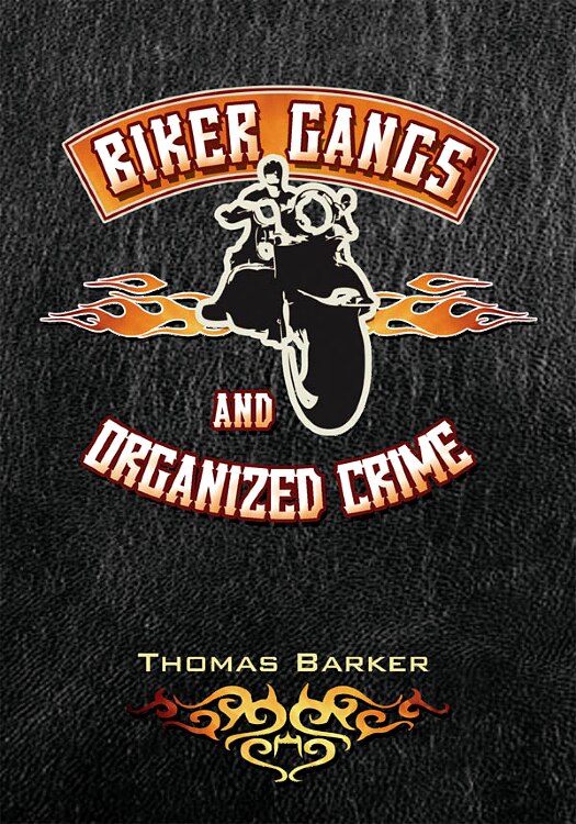 Front cover_Biker Gangs and Organized Crime