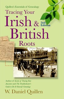 Tracing Your Irish & British Roots, 2E