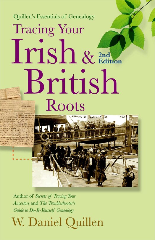 Tracing Your Irish & British Roots, 2E