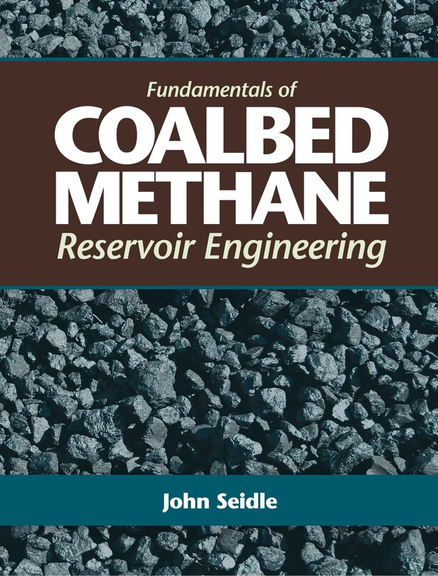 Couverture_Fundamentals Of Coalbed Methane Reservoir Engineering