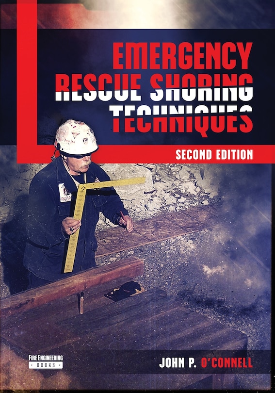Front cover_Emergency Rescue Shoring Techniques