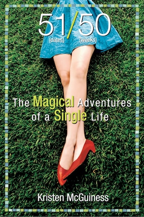 51/50: The Magical Adventures of a Single Life