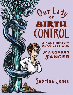 Couverture_Our Lady Of Birth Control