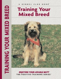 Front cover_Training Your Mixed Breed