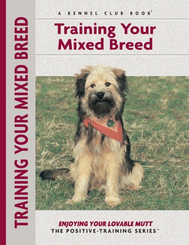 Front cover_Training Your Mixed Breed