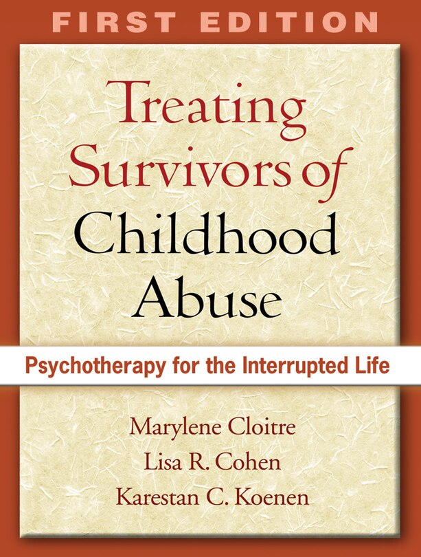 Front cover_Treating Survivors of Childhood Abuse