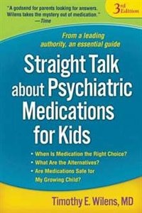 Couverture_Straight Talk about Psychiatric Medications for Kids