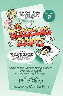 The Bickersons Scripts Volume 2