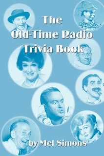 Front cover_The Old-Time Radio Trivia Book