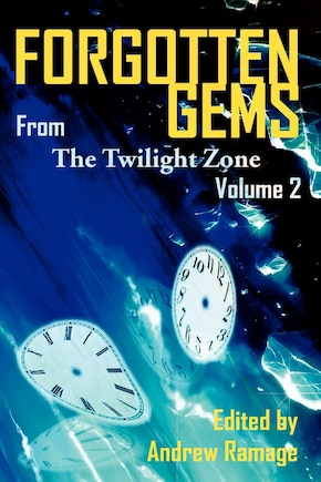 Forgotten Gems From The Twilight Zone Vol. 2