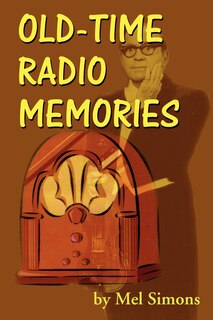 Front cover_Old-Time Radio Memories