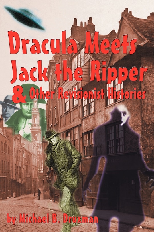 Couverture_Dracula Meets Jack the Ripper and Other Revisionist Histories