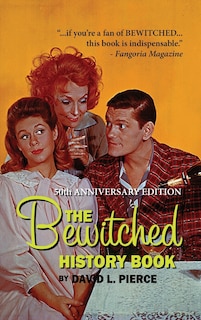 Couverture_The Bewitched History Book - 50th Anniversary Edition (hardback)