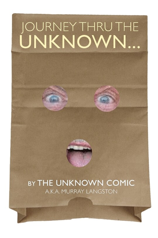 Front cover_Journey Thru the Unknown... (The Unknown Comic)