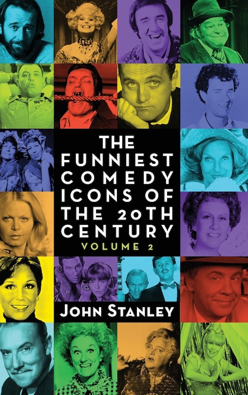 Couverture_The Funniest Comedy Icons of the 20th Century, Volume 2 (hardback)